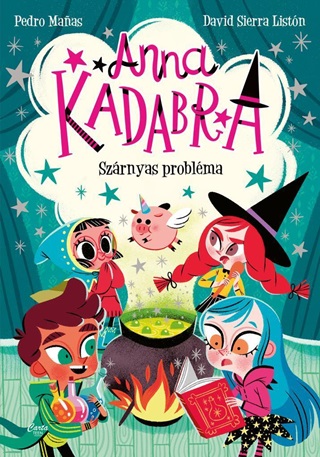 Anna Kadabra 2. - Szrnyas Problma