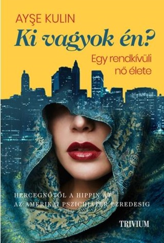 Ki Vagyok n? - Egy Rendkvli N lete