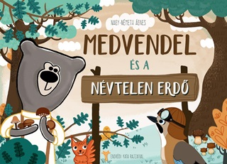 Medvendel s A Nvtelen Erd
