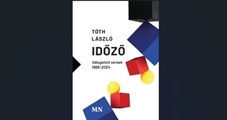 Tth Lszl - Idz - Vlogatott Versek 1968-2024