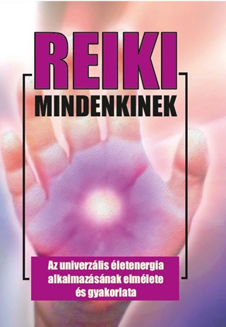 Dr. Kssa Lszl - Reiki Mindenkinek (j)