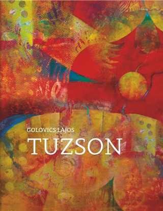 Golovics Lajos - Tuzson