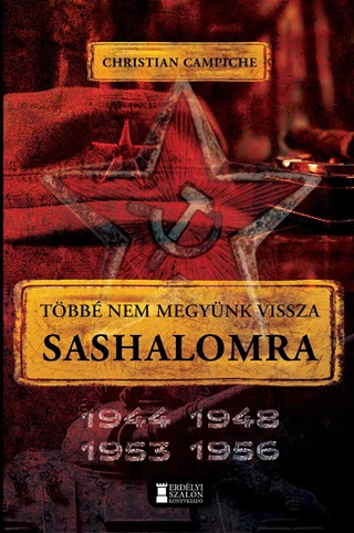 Christian Campiche - Tbb Nem Megynk Vissza Sashalomra