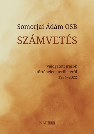 Szmvets - Vlogatott rsok A Trtnelem Terletrl 1984-2022