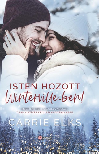 Carrie Elks - Isten Hozott Winterville-Ben!