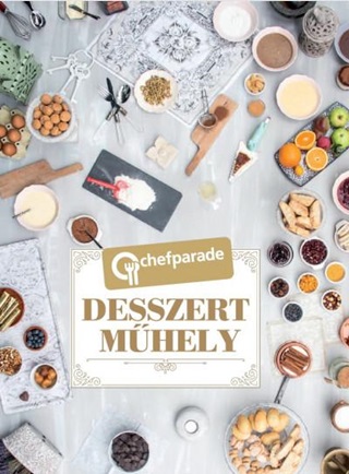- - Desszertmhely - Chefparade