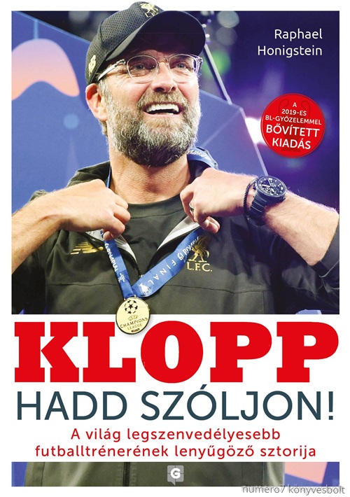 Honigstein,Raphael - Klopp - Hadd Szljon! - Msodik, Javtott Kiads