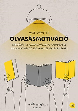 Vass Dorottea - Olvassmotivci