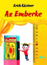 Erich Kastner - Az Emberke