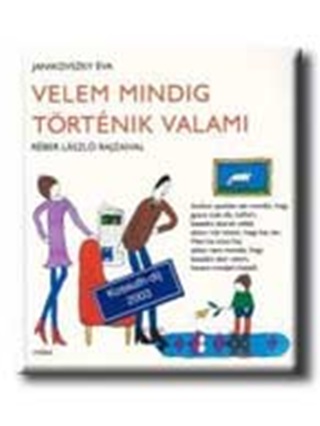 Janikovszky va - Velem Mindig Trtnik Valami
