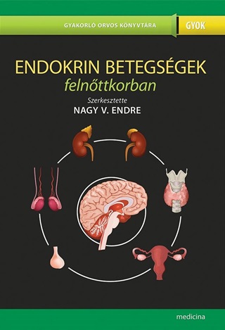  - Endokrin Betegsgek Felnttkorban (2. Bvtett Kiads)