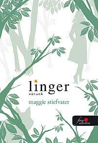 Maggie Stiefvater - Linger - Vrunk - Fztt