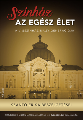 Sznt Erika - Sznhz Az Egsz let - A Vgsznhz Nagy Genercija