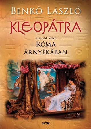 Kleoptra - Rma rnykban - Msodik Ktet