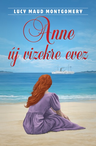 Lucy Maud Montgomery - Anne j Vizekre Evez