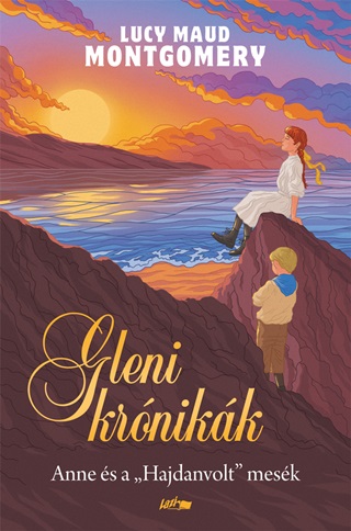 Lucy Maud Montgomery - Gleni Krnikk - Anne s A 