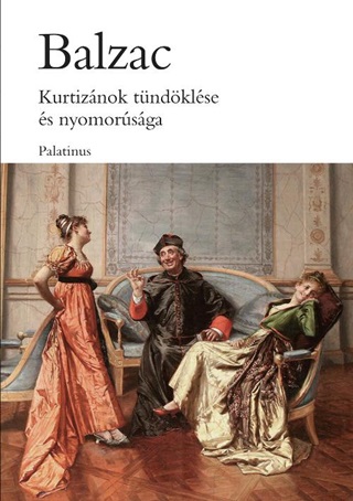 Balzac - Kurtiznok Tndklse s Nyomorsga (j Bortval)