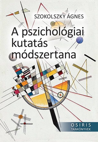 A Pszicholgiai Kutats Mdszertana - Osiris Tanknyvek