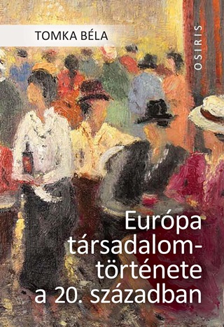 Eurpa Trsadalomtrtnete A 20. Szzadban