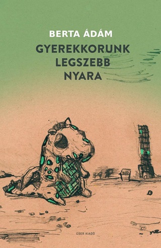 Berta dm - Gyerekkorunk Legszebb Nyara