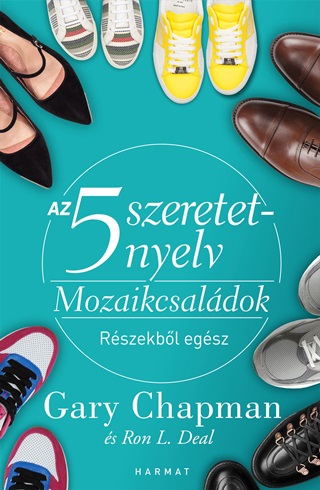 Gary - Deal Chapman - Az 5 Szeretetnyelv - Mozaikcsaldok