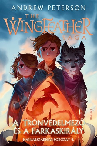 A Trnvdelmez s A Farkaskirly - The Wingheather Saga 4.