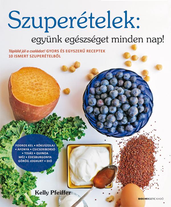 Szupertelek: Egynk Egszsget Minden Nap! - tdolgozott Kiads