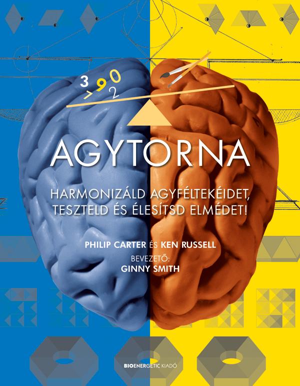 Agytorna - Harmonizld Agyfltekidet, Teszteld s lestsd Elmdet!