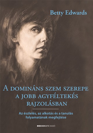 A Dominns Szem Szerepe A Jobb Agyflteks Rajzolsban