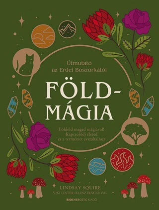 Fldmgia - tmutat Az Erdei Boszorktl
