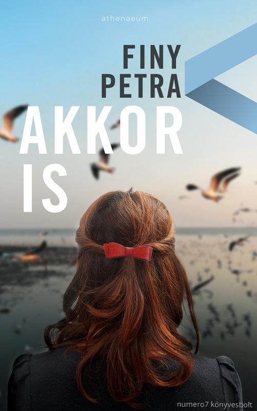 Finy Petra - Akkor Is