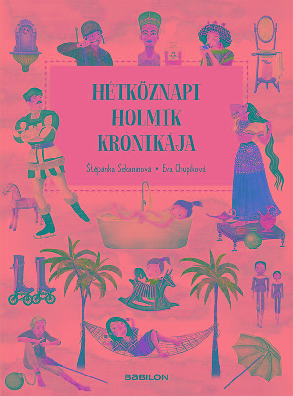Htkznapi Holmik Krnikja