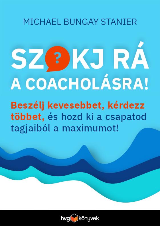 Szokj R A Coacholsra!