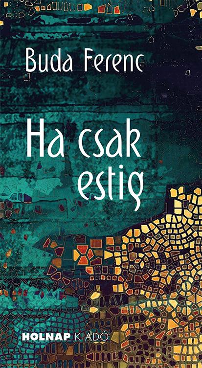 Ha Csak Estig