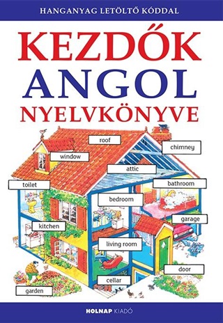 Kezdk Angol Nyelvknyve - Letlthet Hanganyaggal