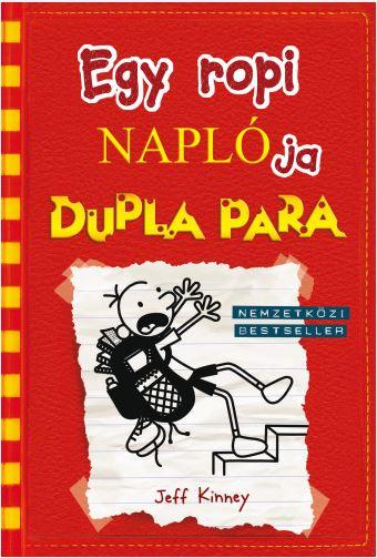 Jeff Kinney - Egy Ropi Naplja 11. - Dupla Para