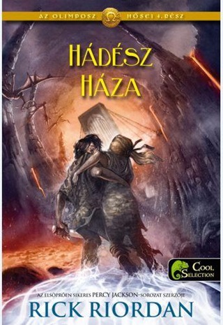 Rick Riordan - Hdsz Hza - Az Olimposz Hsei 4.