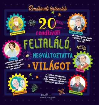 20 Rendkvli Feltall, Aki Megvltoztatta A Vilgot