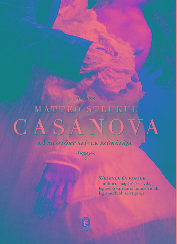 Casanova - A Megtrt Szvek Szontja