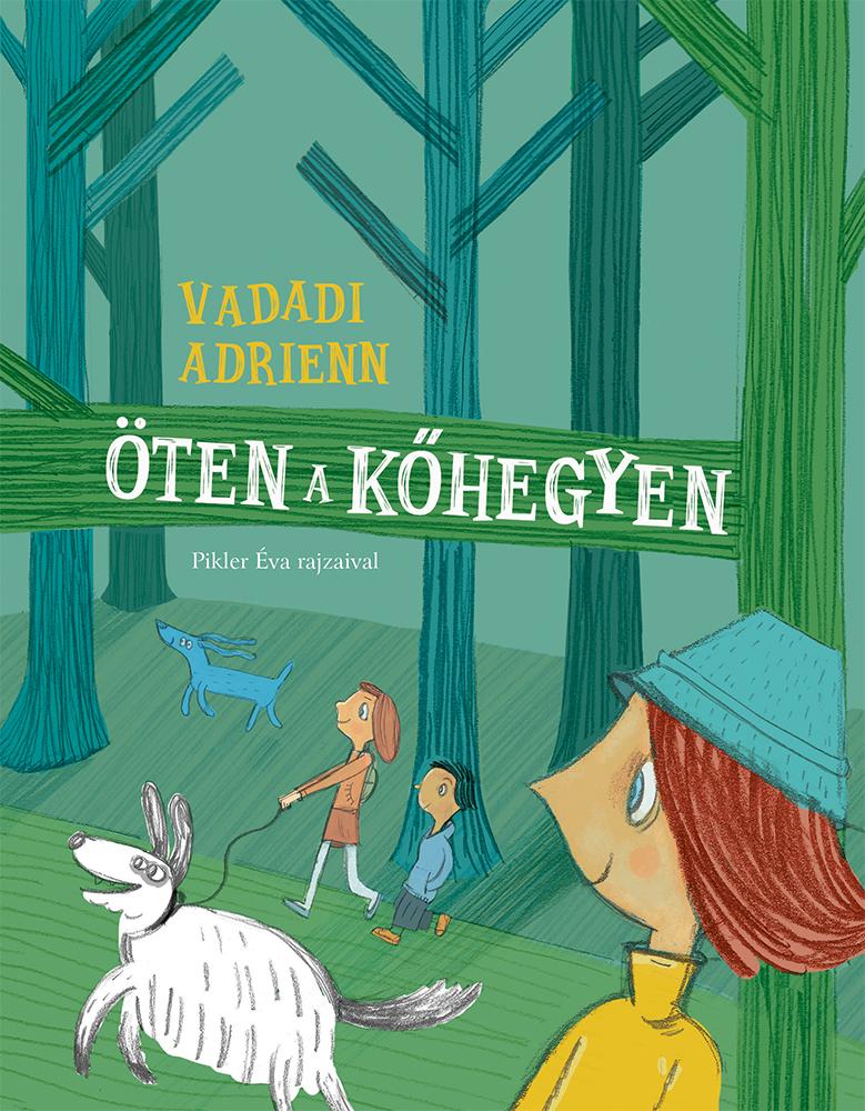 Vadadi Adrienn - ten A Khegyen