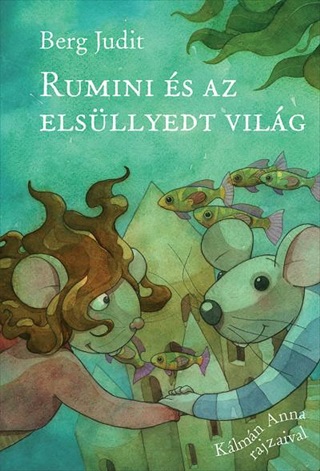 Rumini s Az Elsllyedt Vilg