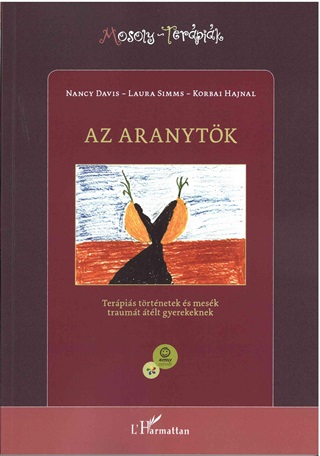  - Az Aranytk - Terpis Trtnetek s Mesk Traumt tlt Gyerekeknek