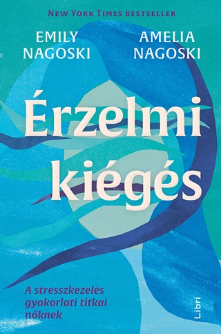 rzelmi Kigs - A Stresszkezels Gyakorlati Titkai Nknek