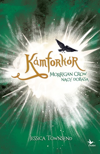 Kmforkr - Morrigan Crow Nagy Dobsa