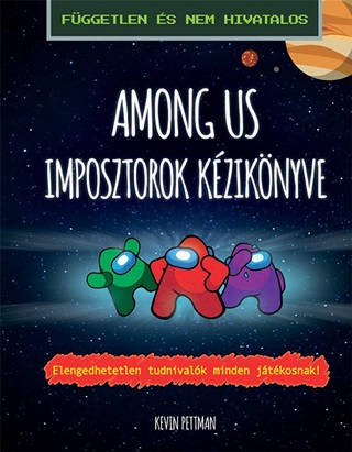 Among Us - Imposztorok Kziknyve