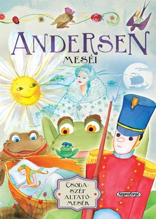  - Andersen Mesi - Csodaszp Altatmesk (j, Jav. Kiad.)