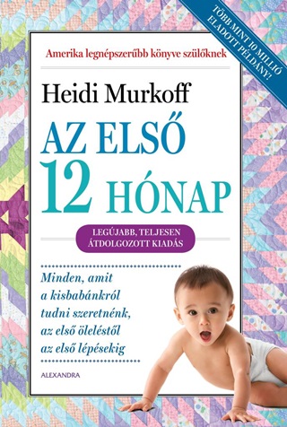 Az Els 12 Hnap - Legjabb, Teljesen tdolgozott Kiads