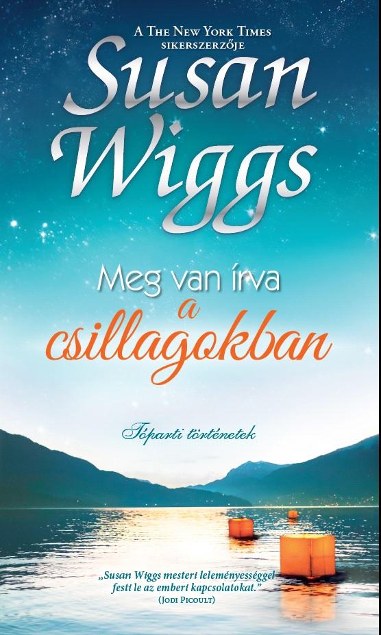 Susan Wiggs - Meg Van rva A Csillagokban