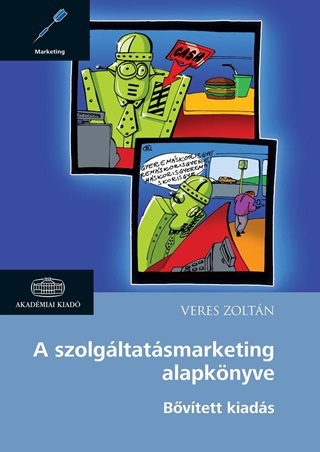 A Szolgltatsmarketing Alapknyve - Bvtett Kiads