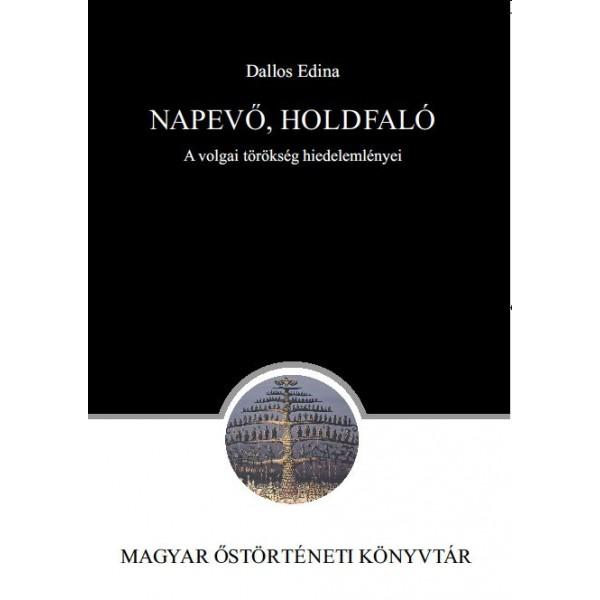 Napev, Holdfal - A Volgai Trksg Hiedelemlnyei